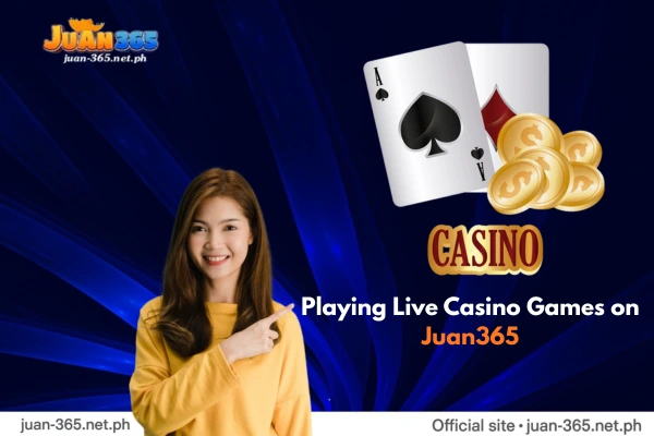 How to bet at Juan365 casino?